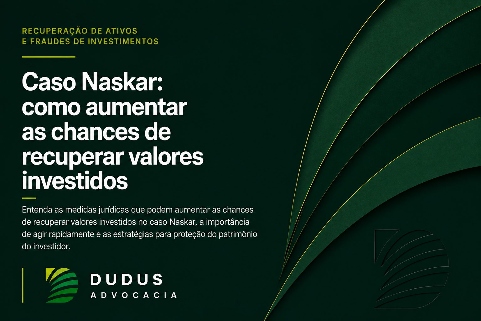 Caso Naskar: como aumentar as chances de recuperar valores investidos