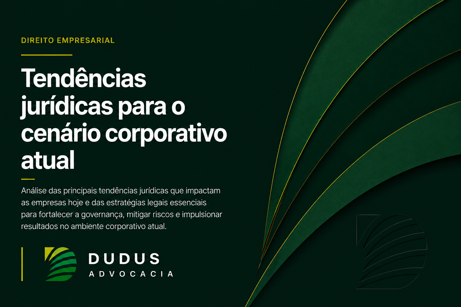 Tendências jurídicas para o cenário corporativo atual