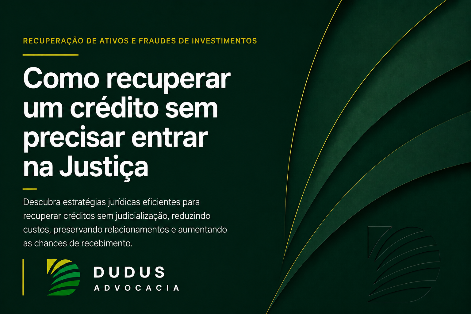 Como recuperar um crédito sem precisar entrar na Justiça: estratégias jurídicas que aumentam as chances de recebimento