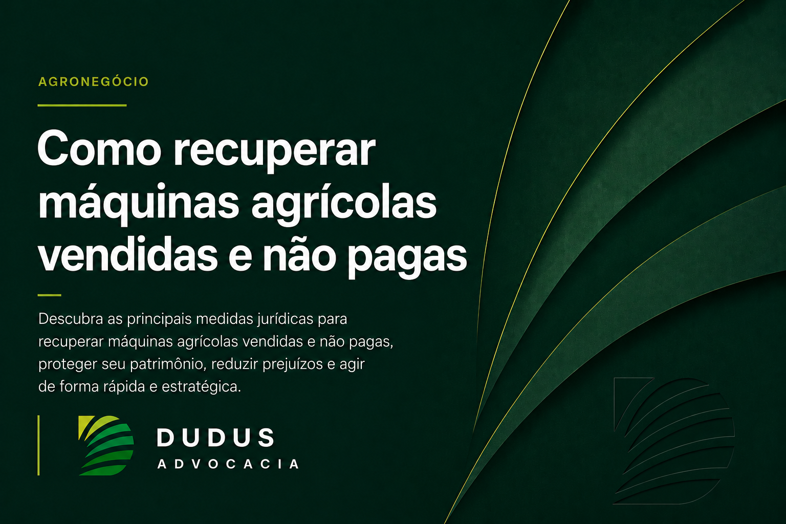Como recuperar máquinas agrícolas vendidas e não pagas: estratégias jurídicas para proteger o seu patrimônio