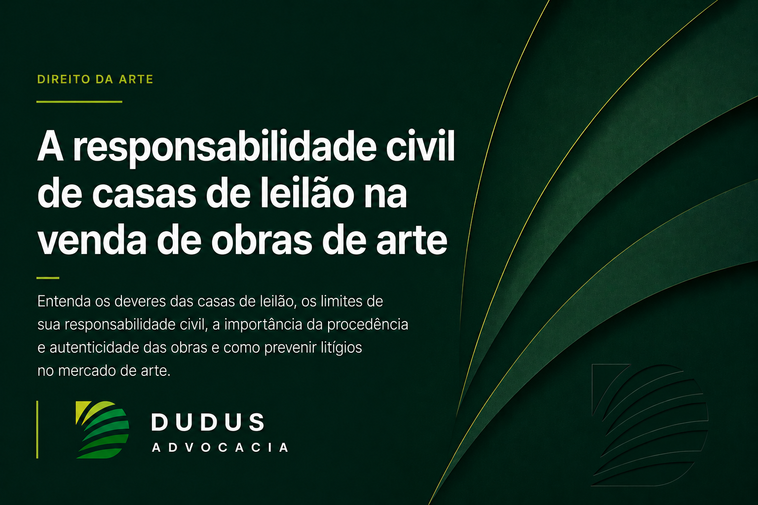A responsabilidade civil de casas de leilão na venda de obras de arte
