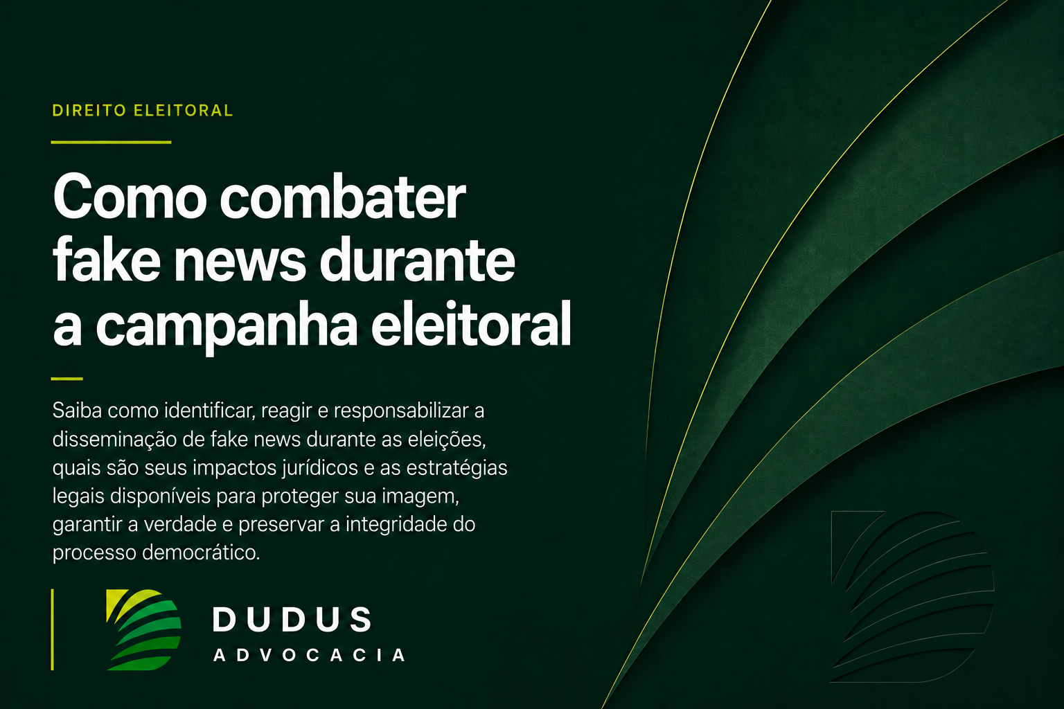 Como combater fake news durante a campanha eleitoral: medidas jurídicas para proteger candidatos e partidos