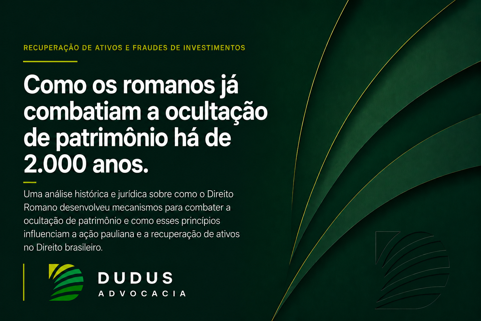 Como os romanos já combatiam a ocultação de patrimônio há mais de 2.000 anos