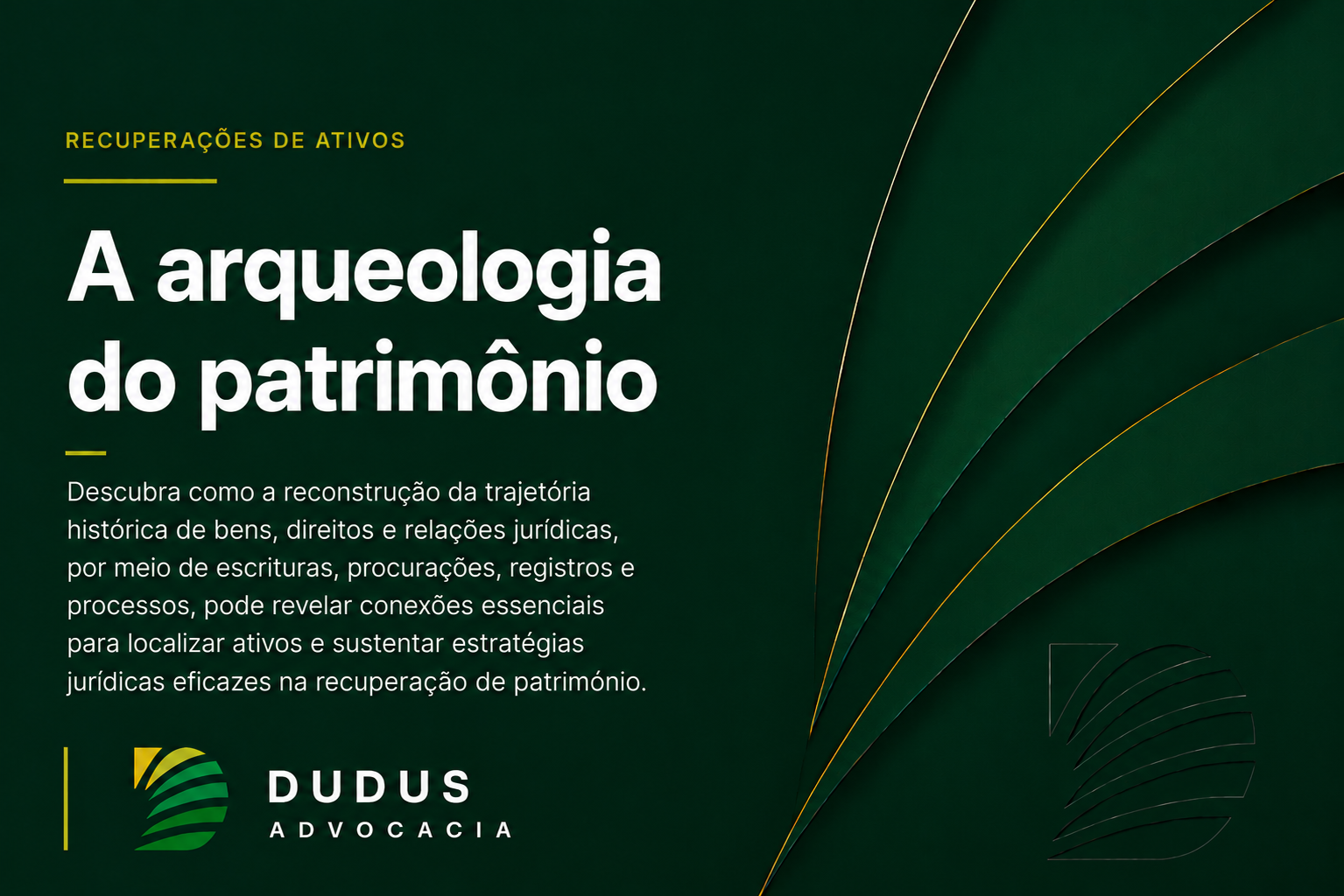 A arqueologia do patrimônio: reconstruindo negócios jurídicos para localizar ativos