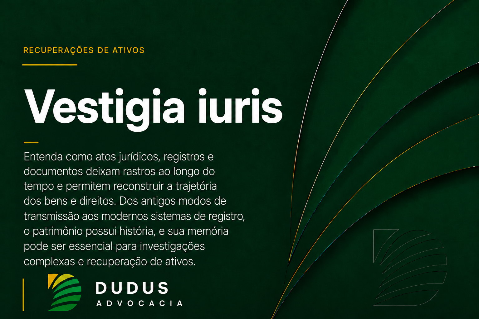 Vestigia iuris: os rastros do patrimônio através do tempo