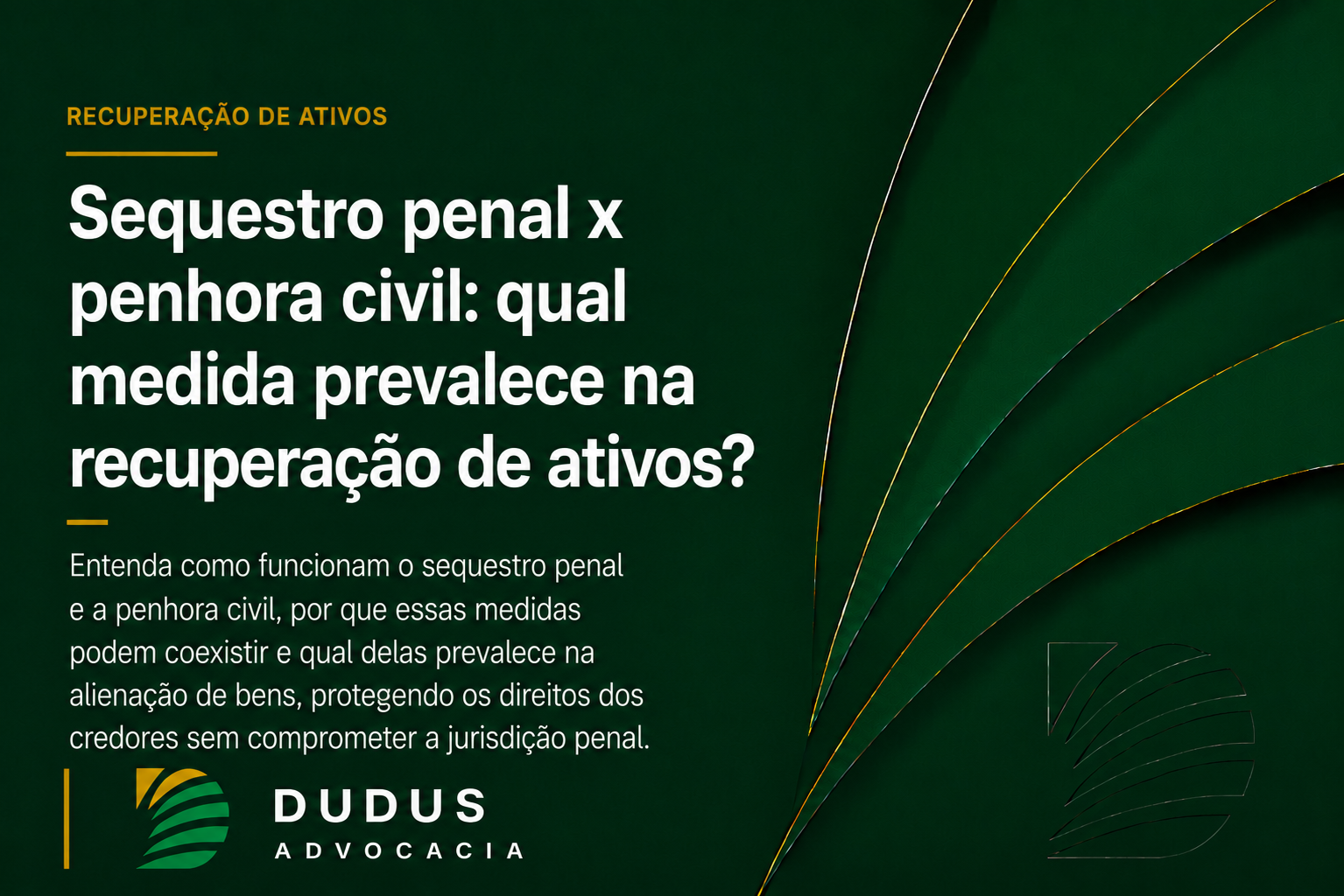 Sequestro penal x penhora civil: qual medida prevalece na recuperação de ativos?